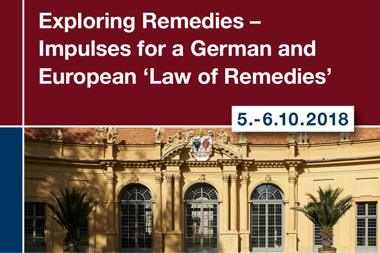Exploring Remedies – Impulses for a German and European ‘Law of Remedies’